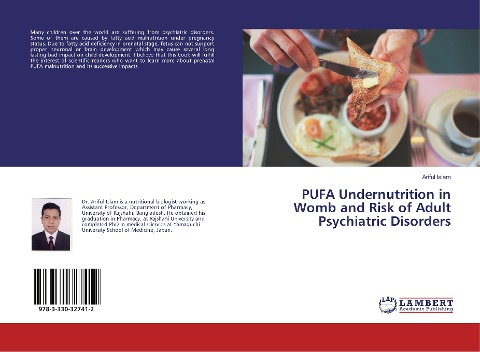 PUFA Undernutrition in Womb and Risk of Adult Psychiatric Disorders