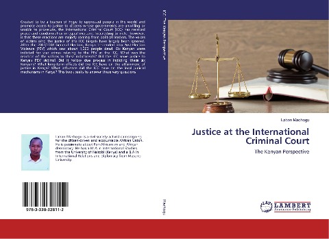 Justice at the International Criminal Court: The Kenyan Perspective