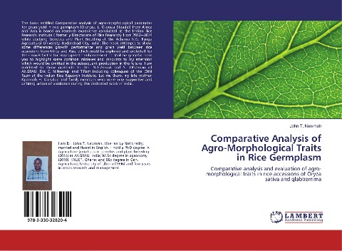 Comparative Analysis of Agro-Morphological Traits in Rice Germplasm: Comparative analysis and evaluation of agro-morphological traits in rice accessions of Oryza sativa and glabberrima
