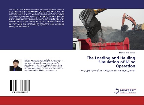 The Loading and Hauling Simulation of Mine Operation: Ore Operation of a Bauxite Mine in Amazonia, Brazil