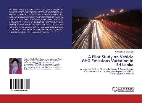 A Pilot Study on Vehicle GHG Emissions Variation in Sri Lanka: Analysis of Carbon Dioxide Emission & Estimation of Carbon Foot Print on Southern Expressway (E01) from Colombo to Galle