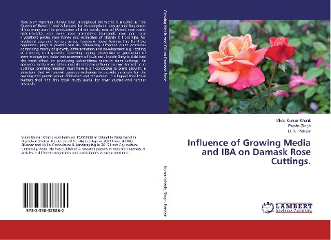 Influence of Growing Media and IBA on Damask Rose Cuttings.