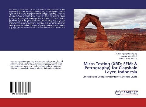 Micro Testing (XRD; SEM; & Petrography) for Clayshale Layer, Indonesia: Landslide and Collapse Potential of Clayshale Layers
