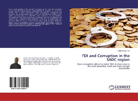 FDI and Corruption in the SADC region: Does corruption attract or deter FDI? A close view to the most powerful, most and least corrupt economies