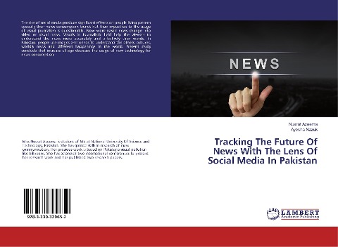 Tracking The Future Of News With The Lens Of Social Media In Pakistan