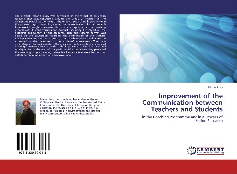 Improvement of the Communication between Teachers and Students: in the Coaching Programme and in a Process of Action Research