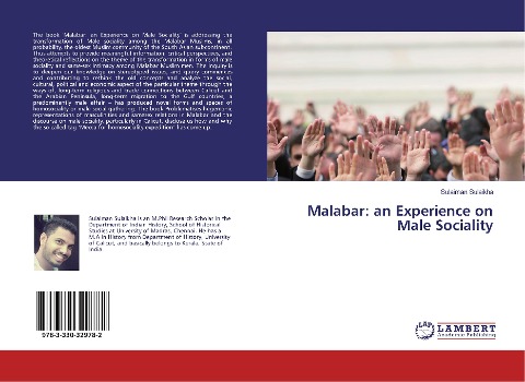 Malabar: an Experience on Male Sociality