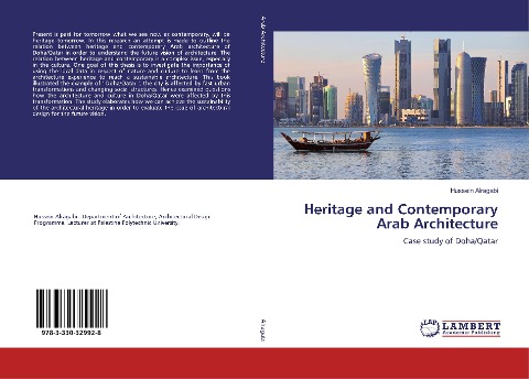 Heritage and Contemporary Arab Architecture: Case study of Doha/Qatar