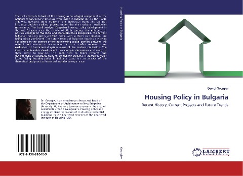 Housing Policy in Bulgaria: Recent History, Current Projects and Future Trends