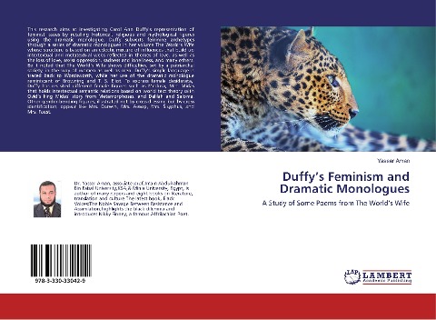 Duffys Feminism and Dramatic Monologues: A Study of Some Poems from The Worlds Wife