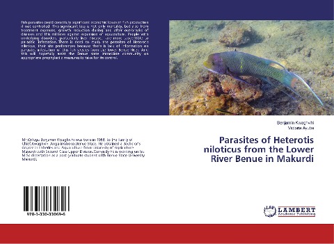 Parasites of Heterotis niloticus from the Lower River Benue in Makurdi