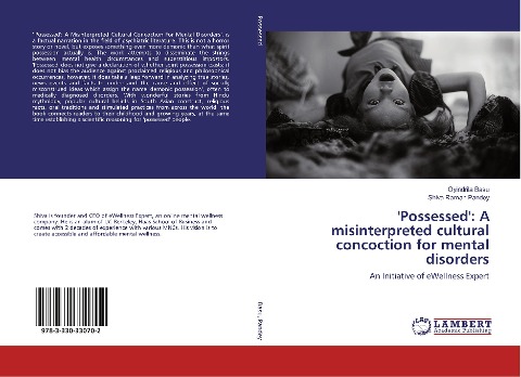 Possessed: A misinterpreted cultural concoction for mental disorders: An Initiative of eWellness Expert