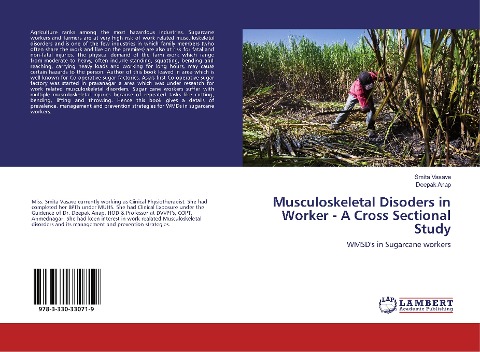 Musculoskeletal Disoders in Worker - A Cross Sectional Study: WMSDs in Sugarcane workers