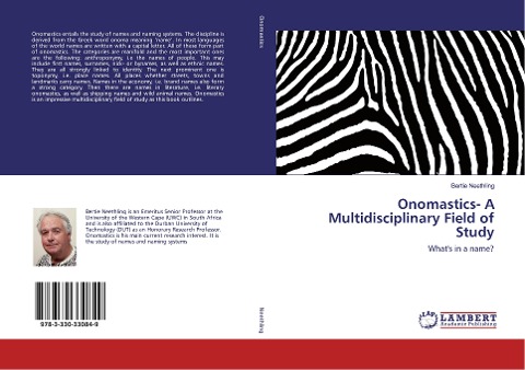 Onomastics- A Multidisciplinary Field of Study: Whats in a name?