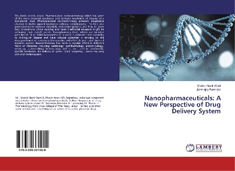 Nanopharmaceuticals: A New Perspective of Drug Delivery System