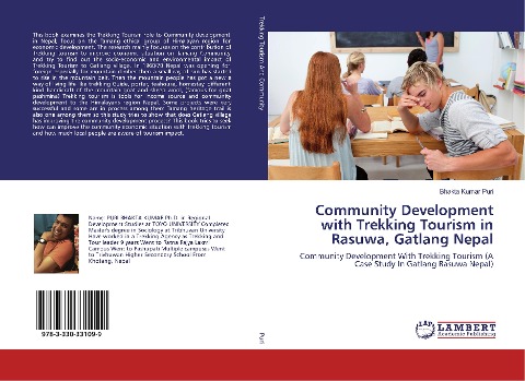 Community Development with Trekking Tourism in Rasuwa, Gatlang Nepal: Community Development With Trekking Tourism (A Case Study In Gatlang Rasuwa Nepal)