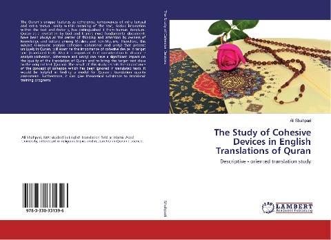The Study of Cohesive Devices in English Translations of Quran: Descriptive - oriented translation study