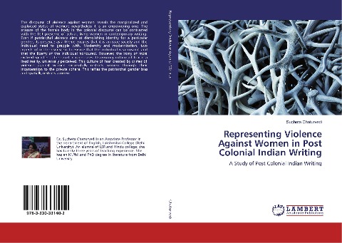 Representing Violence Against Women in Post Colonial Indian Writing: A Study of Post Colonial Indian Writing