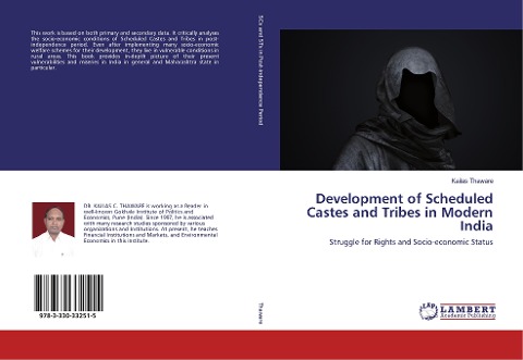 Development of Scheduled Castes and Tribes in Modern India: Struggle for Rights and Socio-economic Status