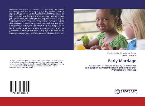 Early Marriage: Assessment of Factors affecting Communitys Participation in Implementation of the Policy that Prohibits Early Marriage