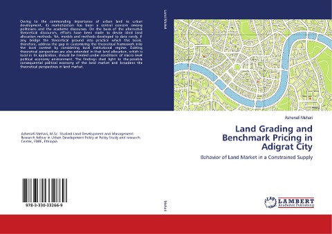 Land Grading and Benchmark Pricing in Adigrat City: Behavior of Land Market in a Constrained Supply