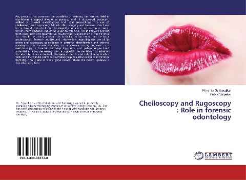 Cheiloscopy and Rugoscopy : Role in forensic odontology