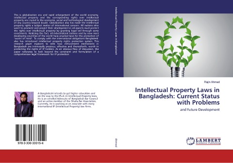 Intellectual Property Laws in Bangladesh: Current Status with Problems: and Future Development