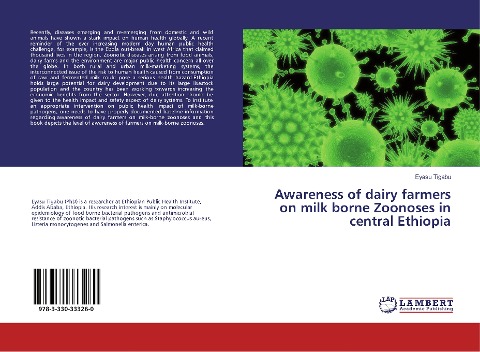 Awareness of dairy farmers on milk borne Zoonoses in central Ethiopia