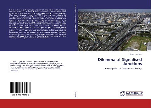 Dilemma at Signalised Junctions: Investigation of Queues and Delays