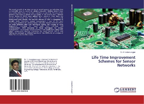 Life Time Improvement Schemes for Sensor Networks