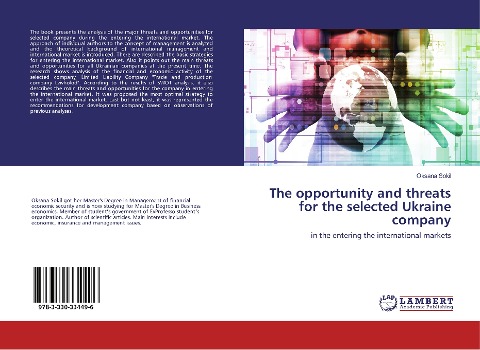 The opportunity and threats for the selected Ukraine company: in the entering the international markets