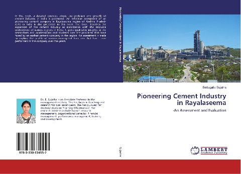 Pioneering Cement Industry in Rayalaseema: -An Assessment and Evaluation