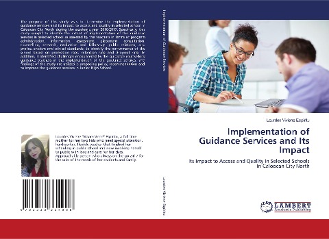 Implementation of Guidance Services and Its Impact: Its Impact to Access and Quality in Selected Schools In Caloocan City North