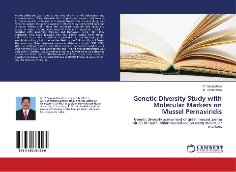 Genetic Diversity Study with Molecular Markers on Mussel Pernaviridis: Genetic diversity assessment of green mussel, perna viridis in south indian coastal region using molecular markers