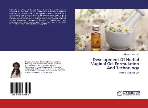 Development Of Herbal Vaginal Gel Formulation And Technology: Herbal Vaginal Gel