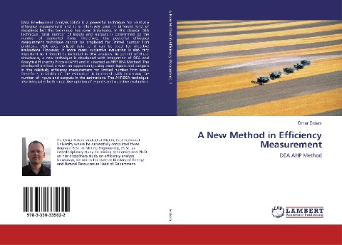 A New Method in Efficiency Measurement: DEA.AHP Method