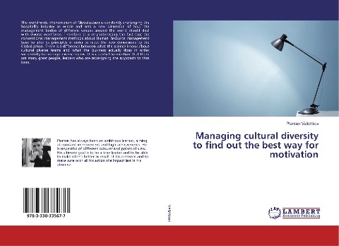Managing cultural diversity to find out the best way for motivation