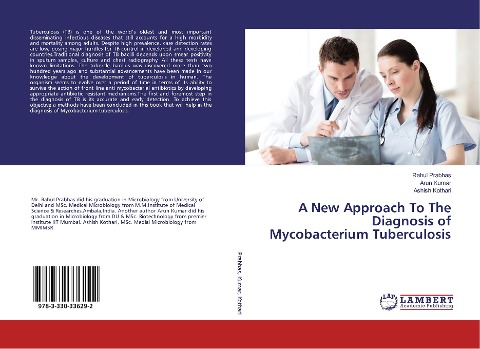A New Approach To The Diagnosis of Mycobacterium Tuberculosis