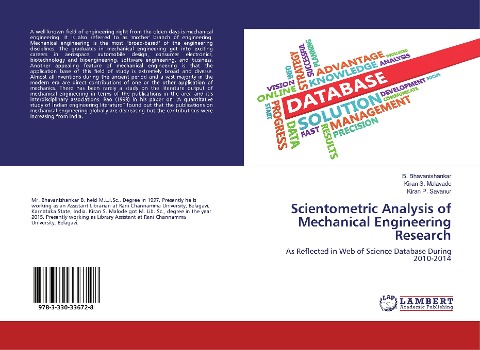 Scientometric Analysis of Mechanical Engineering Research: As Reflected in Web of Science Database During 2010-2014