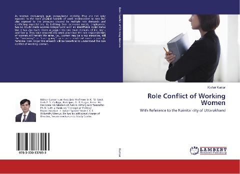 Role Conflict of Working Women: With Reference to the Nainital city of Uttarakhand