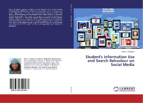 Students Information Use and Search Behaviour on Social Media