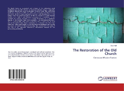 The Restoration of the Old Church: Centocow Mission Station