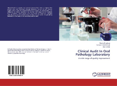 Clinical Audit In Oral Pathology Laboratory: A wide range of quality improvement