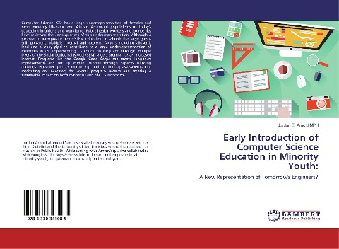 Early Introduction of Computer Science Education in Minority Youth:: A New Representation of Tomorrows Engineers?