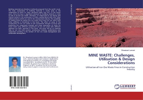 MINE WASTE: Challenges, Utilisation & Design Considerations: Utilisation of Iron Ore Waste Fines in Construction Industry
