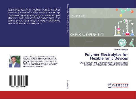 Polymer Electrolytes for Flexible Ionic Devices: Development and Optimization of Biodegradable Polymer Electrolytes for Lithium ion Batteries