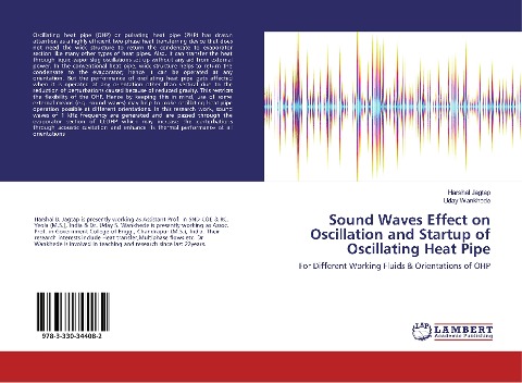 Sound Waves Effect on Oscillation and Startup of Oscillating Heat Pipe: For Different Working Fluids & Orientations of OHP