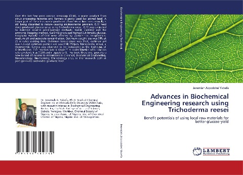 Advances in Biochemical Engineering research using Trichoderma reesei: Benefit potentials of using local raw materials for better glucose yield
