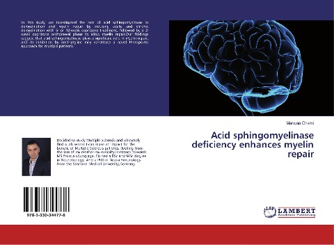 Acid sphingomyelinase deficiency enhances myelin repair
