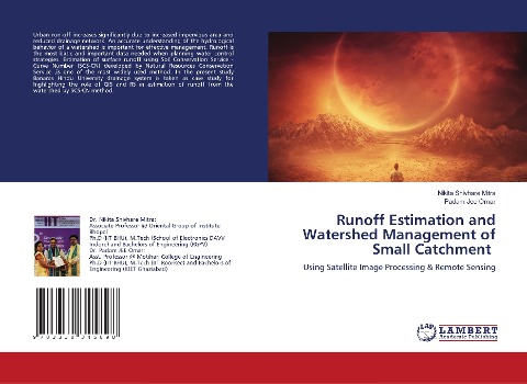 Runoff Estimation and Watershed Management of Small Catchment: Using Satellite Image Processing & Remote Sensing